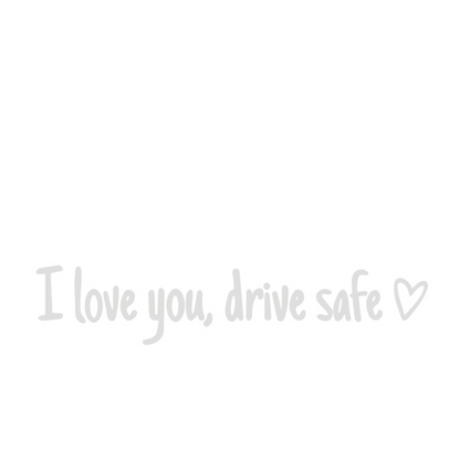 Sticker Rétroviseur Voiture “I Love You, Drive Safe” – Autocollant Décoratif Étanche Multi-Couleurs